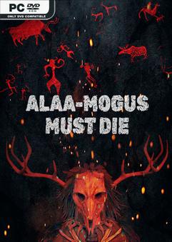 ALAA-MOGUS MUST DIE