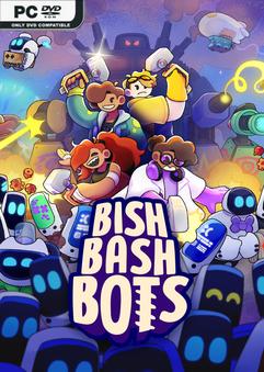 Bish Bash Bots