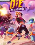 Die After Sunset
