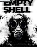 EMPTY SHELL