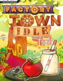 Factory Town Idle