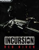 Incursion Red River