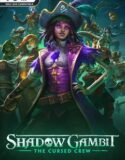 Shadow Gambit The Cursed Crew