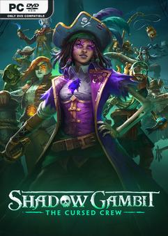 Shadow Gambit The Cursed Crew