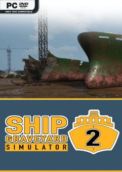 Ship Graveyard Simulator 2